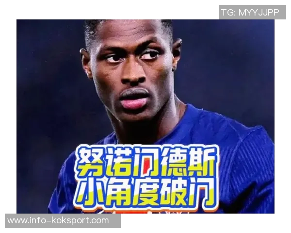 努诺门德斯谈世界最佳边后卫称号不愿自夸谦逊态度引人关注